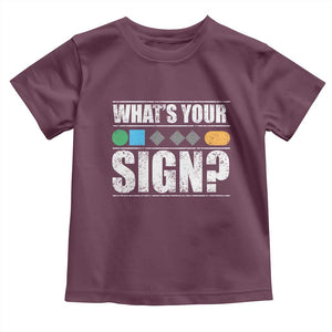 Funny Ski Snowboard Whats Your Sign Toddler T Shirt TS11 Maroon Print Your Wear