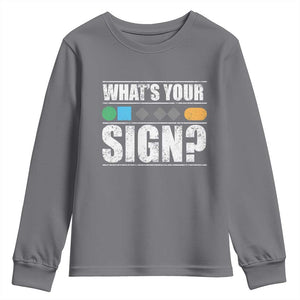 Funny Ski Snowboard Whats Your Sign Youth Sweatshirt TS11 Charcoal Print Your Wear