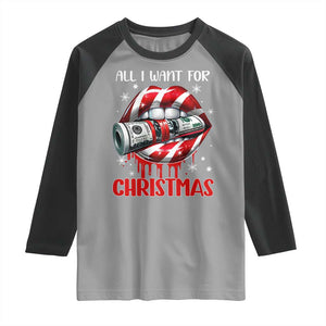 Funny All I Want For Christmas Is Money Raglan Shirt Candy Cane Lips TS11 Sport Gray Black Print Your Wear