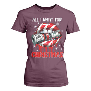 Funny All I Want For Christmas Is Money T Shirt For Women Candy Cane Lips TS11 Maroon Print Your Wear