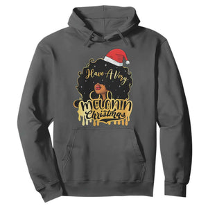 Have A Melanin Christmas African American Santa Girl Xmas Hoodie TS11 Dark Heather Print Your Wear