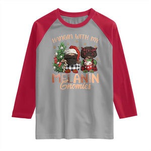 Funny African American Christmas Raglan Shirt Hangin With My Melanin Gnomies Afro Gnomes TS11 Sport Gray Red Print Your Wear