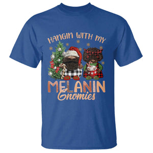 Funny African American Christmas T Shirt Hangin With My Melanin Gnomies Afro Gnomes TS11 Royal Blue Print Your Wear