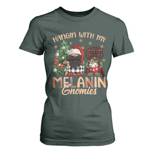 Funny African American Christmas T Shirt For Women Hangin With My Melanin Gnomies Afro Gnomes TS11 Dark Forest Green Print Your Wear