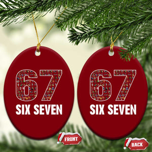 Funny 67 Six Seven Italian Brainrot Gen Alpha Meme Ceramic Ornament TS11 Print Your Wear