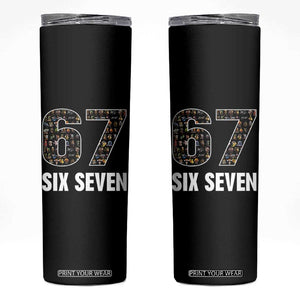 Funny 67 Six Seven Italian Brainrot Gen Alpha Meme Skinny Tumbler TS11 Black Print Your Wear
