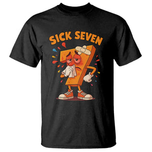 Funny Sick Seven 67 Meme T Shirt Six Seven Wordplay TS11 Black Print Your Wear