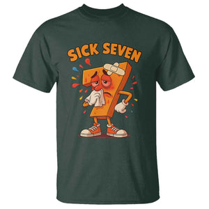 Funny Sick Seven 67 Meme T Shirt Six Seven Wordplay TS11 Dark Forest Green Print Your Wear