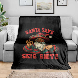 Funny Mexican Christmas 67 Throw Blanket Santa Says Seis Siete Cholo Claus TS11 Print Your Wear