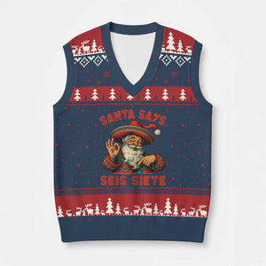 Funny Mexican Xmas 67 V-Neck Knit Sweater Vest Santa Says Seis Siete Cholo Claus TS11 Navy Red Print Your Wear
