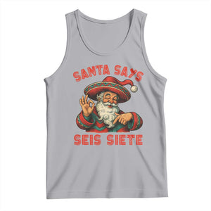 Funny Mexican Christmas 67 Tank Top Santa Says Seis Siete Cholo Claus TS11 Athletic Heather Print Your Wear