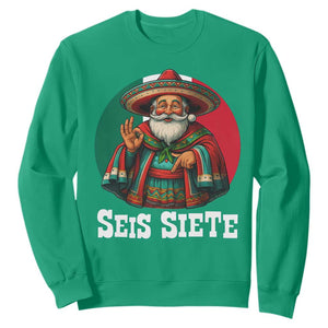 Funny Mexican Christmas 67 Sweatshirt Seis Siete Santa In Mexico TS11 Irish Green Print Your Wear