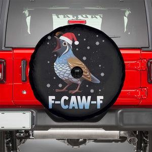 Funny F Caw F Quail Christmas Spare Tire Cover Cartoon Quail Bird Santa Hat Poultry Humor TS11 Black Print Your Wear