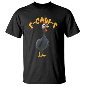 Funny F Caw F Guinea Fowl T Shirt Cartoon Guinea Bird Poultry Humor TS11 Black Print Your Wear