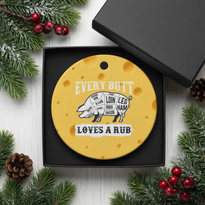 Funny BBQ Grilling Every Butt Loves A Rub Ceramic Ornament Barbecue Grill Father's Day TS11 1pc Yellow Cheese Print Your Wear