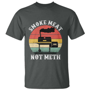 Funny Smoke Meat Not Meth T Shirt Retro Vintage Grilling BBQ TS11 Dark Heather Print Your Wear