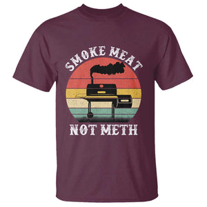 Funny Smoke Meat Not Meth T Shirt Retro Vintage Grilling BBQ TS11 Maroon Print Your Wear