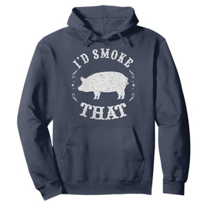 Funny BBQ Grilling I'd Smoke That Hoodie Barbecue Grill Father's Day TS11 Navy Print Your Wear