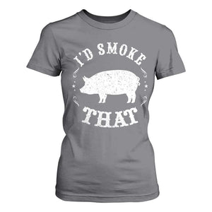 Funny BBQ Grilling I'd Smoke That T Shirt For Women Barbecue Grill Father's Day TS11 Charcoal Print Your Wear