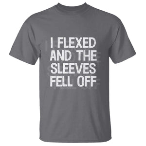 Funny I Flexed And The Sleeves Fell Of T Shirt Workout Gymer Shadow Text TS11 Charcoal Print Your Wear