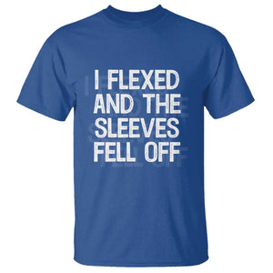 Funny I Flexed And The Sleeves Fell Of T Shirt Workout Gymer Shadow Text TS11 Royal Blue Print Your Wear