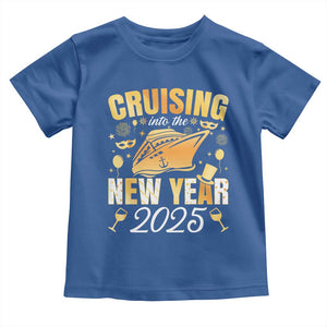 Family New Year's Trip 2025 Toddler T Shirt Cruising Into The New Year 2025 TS11 Royal Blue Print Your Wear