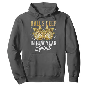 Funny New Year Disco Ball Hoodie Balls Deep In New Year Spirit TS11 Dark Heather Print Your Wear