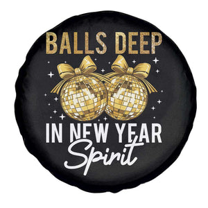 Funny New Year Disco Ball Spare Tire Cover Balls Deep In New Year Spirit TS11 Print Your Wear