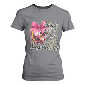 Funny Suspect Never Sticks To Her New Years Resolutions T Shirt For Women Coquette Disco Ball TS11 Charcoal Print Your Wear