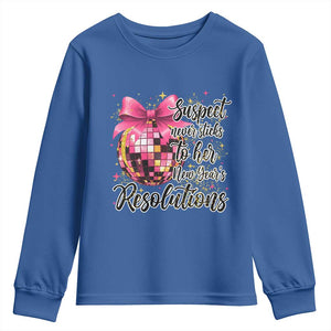 Funny Suspect Never Sticks To Her New Years Resolutions Youth Sweatshirt Coquette Disco Ball TS11 Royal Blue Print Your Wear