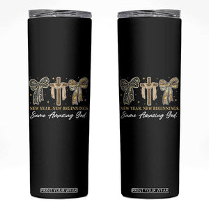 New Year New Beginnings Same Amazing God Skinny Tumbler Christian New Years Eve TS11 Black Print Your Wear