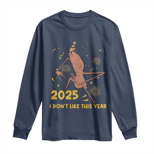 Funny Marcus The Worm New Year Long Sleeve Shirt 2025 I Dont Like This Year Fireworks NYE Party TS11 Navy Print Your Wear