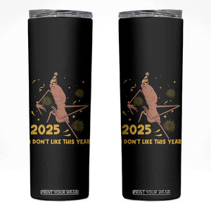 Funny Marcus The Worm New Year Skinny Tumbler 2025 I Dont Like This Year Fireworks NYE Party TS11 Black Print Your Wear