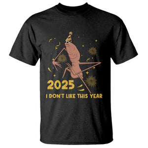 Funny Marcus The Worm New Year T Shirt 2025 I Dont Like This Year Fireworks NYE Party TS11 Black Print Your Wear