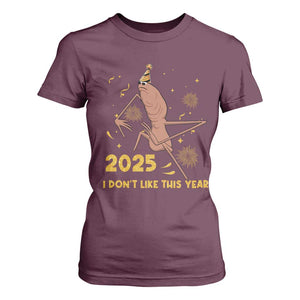 Funny Marcus The Worm New Year T Shirt For Women 2025 I Dont Like This Year Fireworks NYE Party TS11 Maroon Print Your Wear