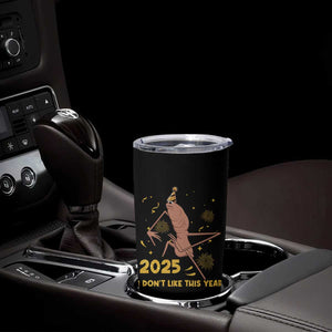 Funny Marcus The Worm New Year Tumbler Cup 2025 I Dont Like This Year Fireworks NYE Party TS11 Print Your Wear