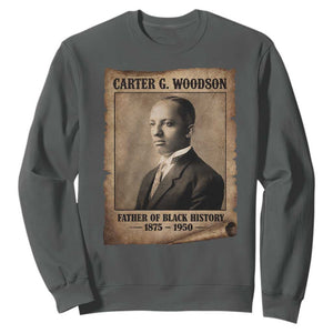 Carter G Woodson Sweatshirt Father Of Black History Month Old Paper Graphic TS11 Dark Heather Print Your Wear