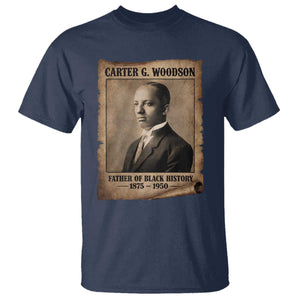 Carter G Woodson T Shirt Father Of Black History Month Old Paper Graphic TS11 Navy Print Your Wear