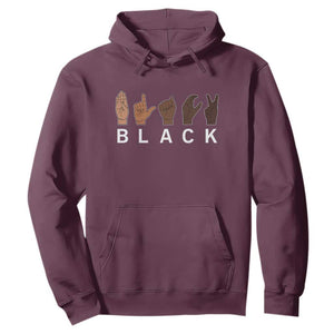 Black Asl Sign Language Hands Signs African American Month Hoodie TS11 Maroon Print Your Wear