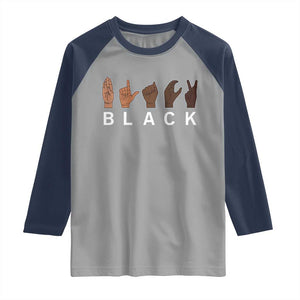 Black Asl Sign Language Hands Signs African American Month Raglan Shirt TS11 Sport Gray Navy Print Your Wear
