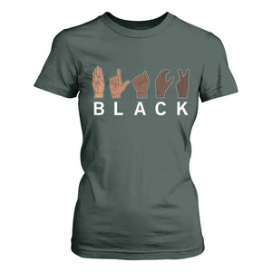 Black Asl Sign Language Hands Signs African American Month T Shirt For Women TS11 Dark Forest Green Print Your Wear