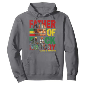 Carter G Woodson Hoodie Father Of Black History Month TS11 Charcoal Print Your Wear