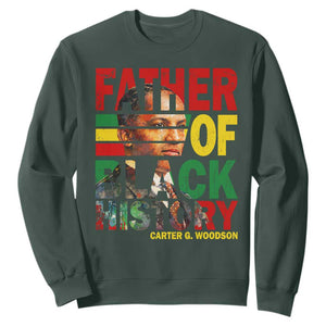 Carter G Woodson Sweatshirt Father Of Black History Month TS11 Dark Forest Green Print Your Wear