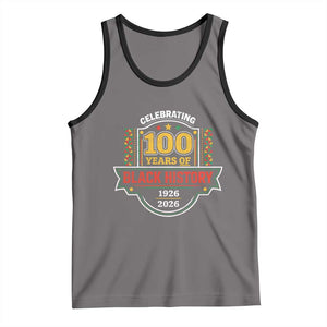 Celebrating 100 Years Of Black History Tank Top Beginning 1926 Centennial African American Month TS11 Deep Heather Black Print Your Wear