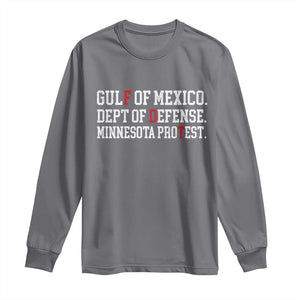 Gulf Of Mexico Dept Of Defense Minnesota Long Sleeve Shirt Funny Political American Pride TS11 Charcoal Print Your Wear