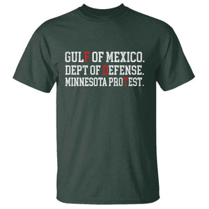 Gulf Of Mexico Dept Of Defense Minnesota T Shirt Funny Political American Pride TS11 Dark Forest Green Print Your Wear