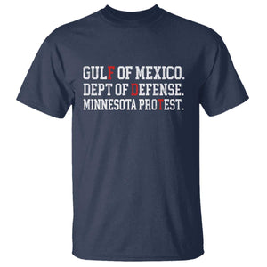 Gulf Of Mexico Dept Of Defense Minnesota T Shirt Funny Political American Pride TS11 Navy Print Your Wear