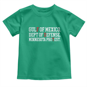 Gulf Of Mexico Dept Of Defense Minnesota Toddler T Shirt Funny Political American Pride TS11 Irish Green Print Your Wear