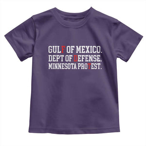 Gulf Of Mexico Dept Of Defense Minnesota Toddler T Shirt Funny Political American Pride TS11 Purple Print Your Wear