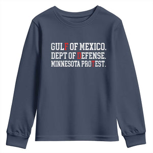 Gulf Of Mexico Dept Of Defense Minnesota Youth Sweatshirt Funny Political American Pride TS11 Navy Print Your Wear